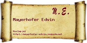 Mayerhofer Edvin névjegykártya